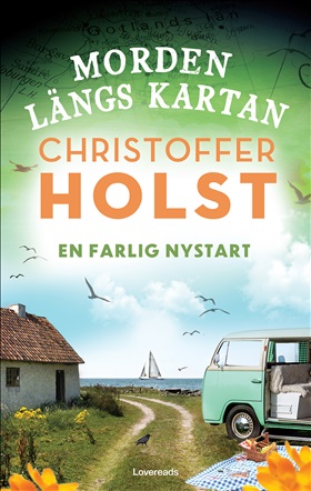 En farlig nystart (Morden längs kartan, #3)