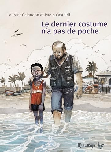 Le dernier costume n'a pas de poche (French Edition)