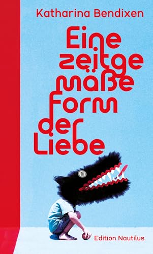 Eine zeitgemäße Form der Liebe: Parentale Prosa (Kindle Edition)