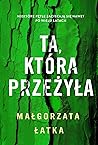 Ta, która przeżyła