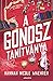 A Gonosz Tanítványa by Hannah Nicole Maehrer A Gonosz Tanítványa by Hannah Nicole Maehrer