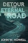 Detour on the Eternal Road