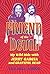 Friend of the Devil: My Wild Ride with Jerry Garcia and Grateful Dead