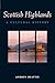 Scottish Highlands: A Cultu...