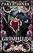 Grimhilde: A dark fantasy r...