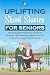 Uplifting Short Stories for Seniors by Fit Forever