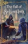 The Fall of Selvandrea: A Dark Flintlock Fantasy (The Draemeir Chronicle #1)