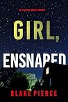 Girl, Ensnared