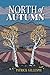 North of Autumn by Patrick Gillespie