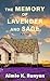 The Memory of Lavender and Sage (Thorndike Press; Large Print Clean Reads)