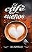El Café de los Sueños (Spanish Edition)