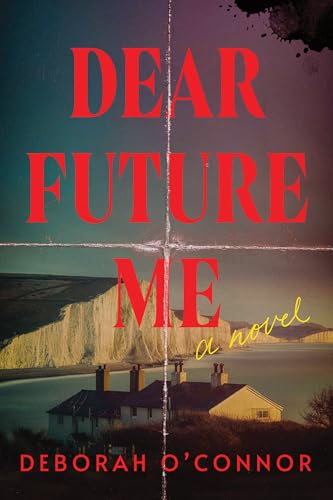 Dear Future Me (Paperback)