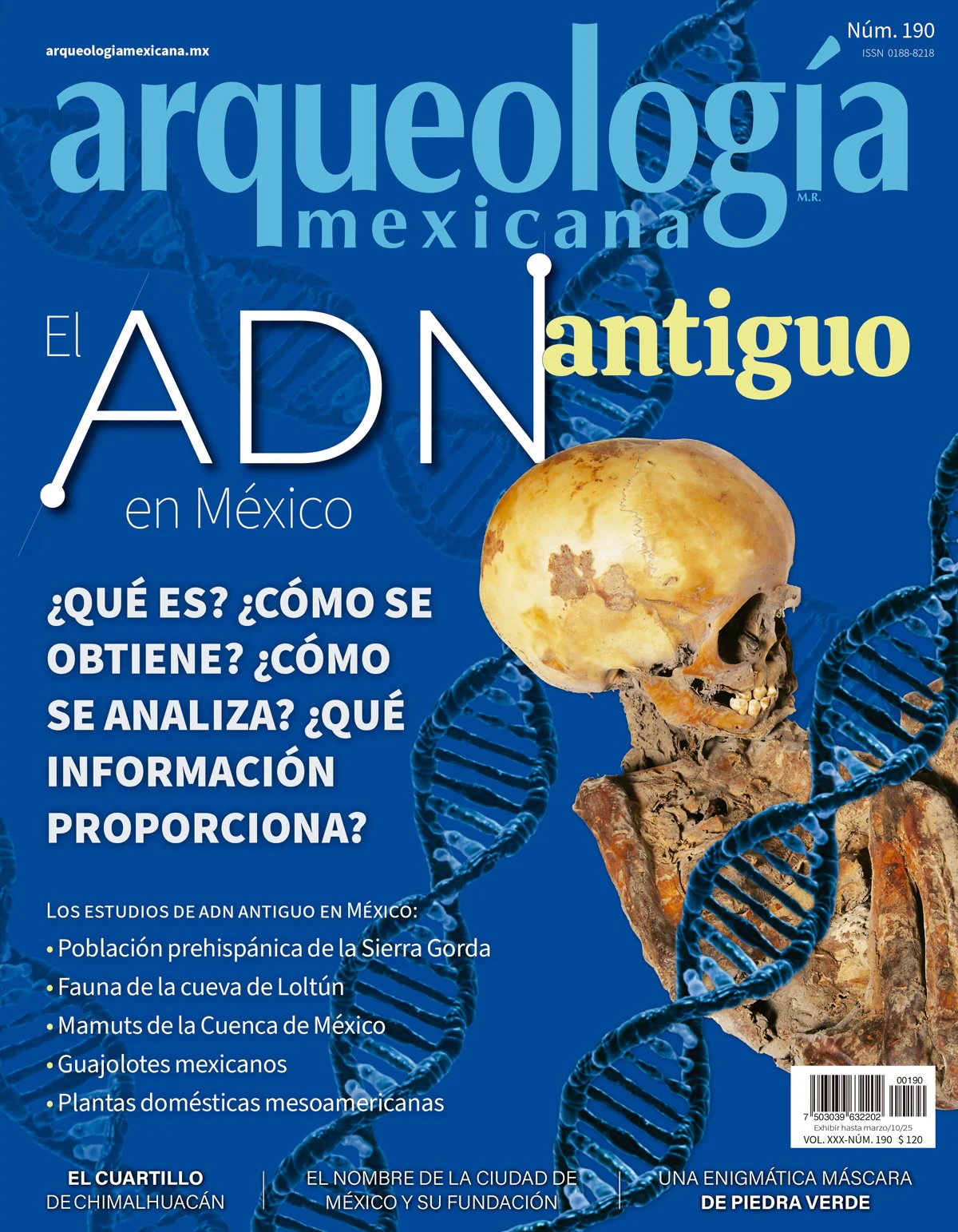 El ADN antiguo en México (Arqueología Mexicana, enero-febrero 2025, Volumen XXX, n. 190)