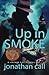 Up in Smoke: a noir heist m...
