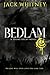 Bedlam (Young Decay #3)