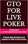 GTO for Live Poke...