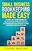 Small Business Bookkeeping Made Easy by Tiffany Marlink