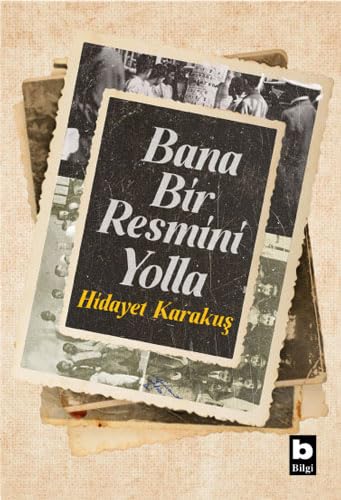 Bana Bir Resimini Yolla