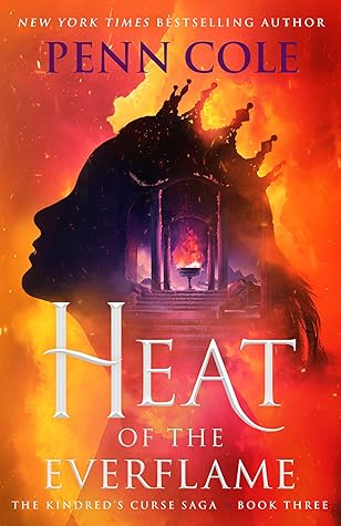 Heat of the Everflame (The Kindred’s Curse, #3)