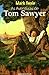 As Aventuras de Tom Sawyer (Portuguese Edition)