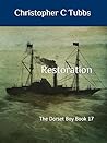 Restoration: The Dorset Boy Book 17