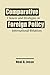 Comparative Foreign Policy by Neal G. Jesse