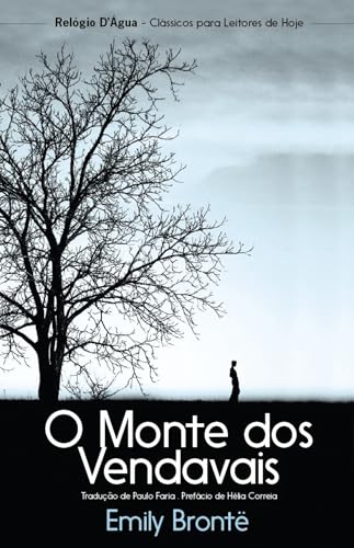 O Monte dos Vendavais (Portuguese Edition)