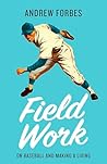 Field Work: On Ba...