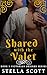 Shared With The Valet: Victorian Erotica Story (Victorian Desires Series)