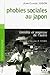 Phobies sociales au Japon: Timidité et angoisse de l'autre (Collection Ethnopsychologie) (French Edition)