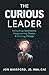 The Curious Leader: Unlocki...