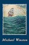 Independent Action (Jonathan Kinkaid)