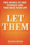Let Them: Two Wor...
