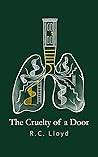 The Cruelty of a Door