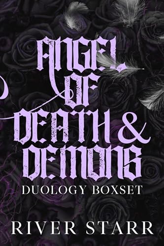 Angel of Death & Demons Duology Boxset: An Enemies to Lovers Romantasy (Kindle Edition)
