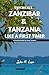 EXPERIENCE ZANZIBAR & TANZA...