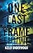 One Last Frame by Kelly Underwood