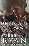 Delicate Ink (Montgomery Ink, #1)