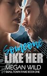Someone Like Her:...