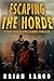 Escaping the Horde: A Post-...