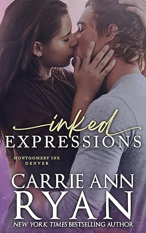 Inked Expressions (Montgomery Ink, #7)