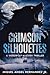 Crimson Silhouettes (Twilig...