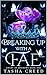 Breaking up with a Fae (Court of Shadows, #1)