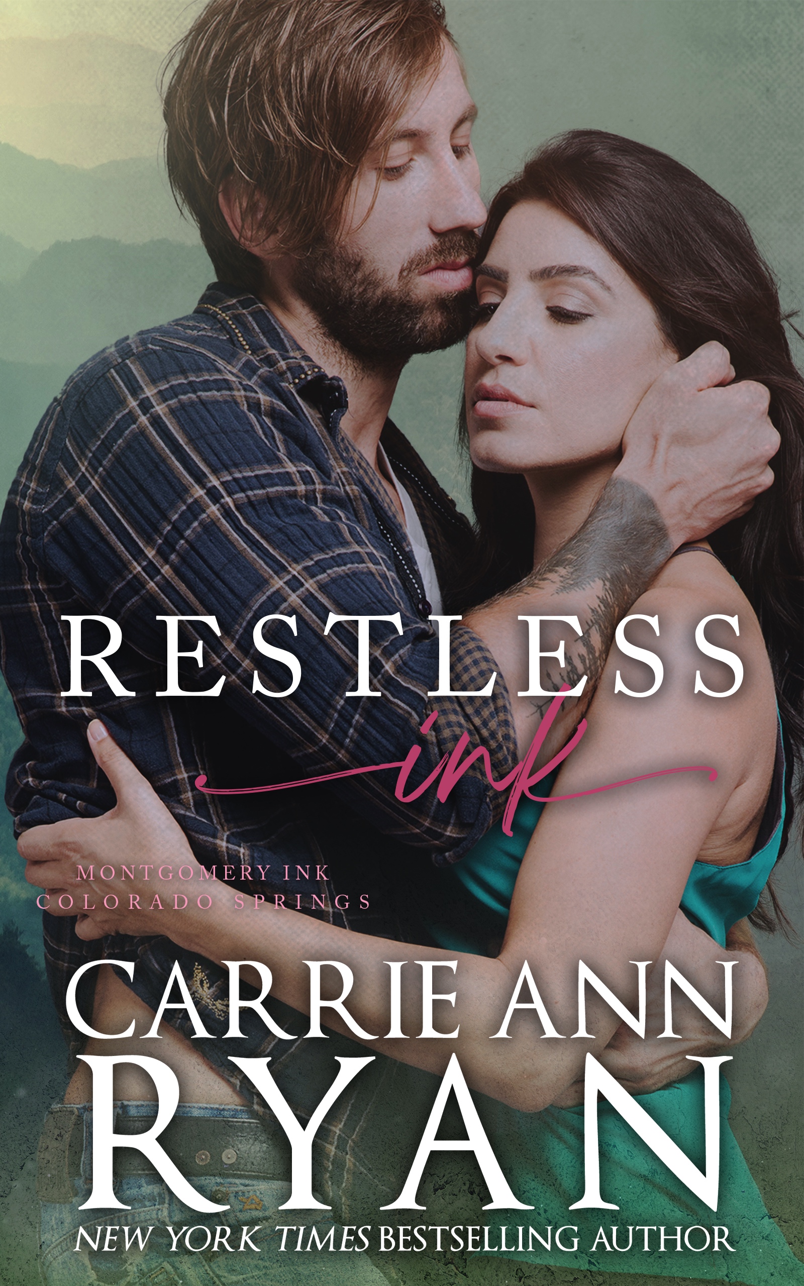Restless Ink (Montgomery Ink: Colorado Springs, #2)