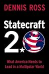 Statecraft 2.0: What America Needs to Lead in a Multipolar World