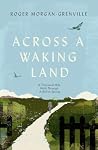 Across a Waking L...