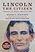 Lincoln the Citizen, February 12, 1809 to March 4, 1861 by Henry C. Whitney