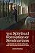 The Spiritual Formation of ...