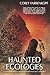 Haunted Ecologies
