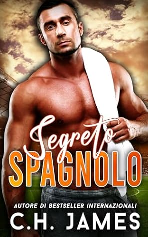 Segreto Spagnolo (Curvy Girl Getaway Series (Italiano) Vol. 2) (Italian Edition)